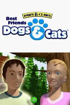 Paws & Claws - Best Friends - Dogs & Cats (USA) screen shot title